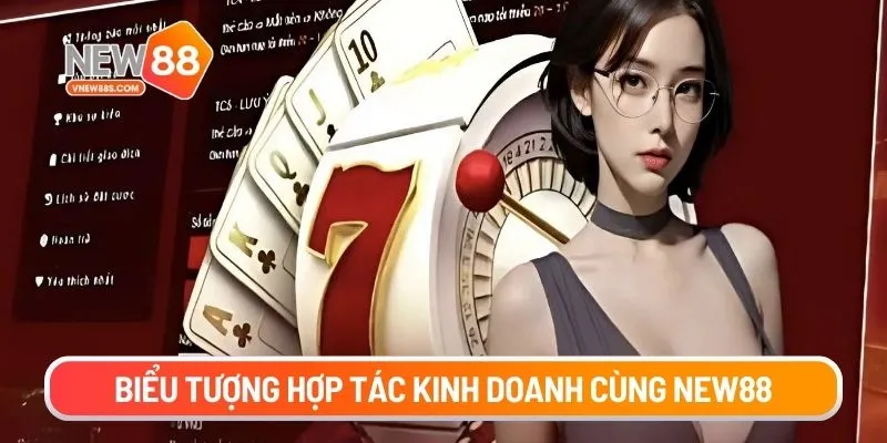 Biểu tượng hợp tác kinh doanh cùng New88
