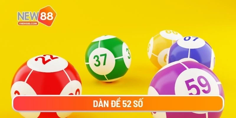 Dàn đề 52 số
