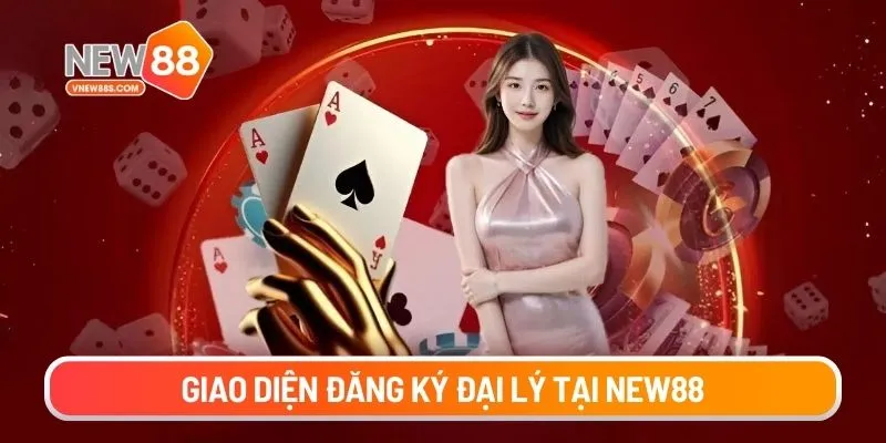 Giao diện đăng ký đại lý tại New88 trên máy tính và điện thoại