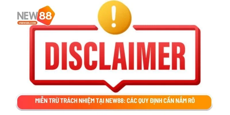 Miễn trừ trách nhiệm